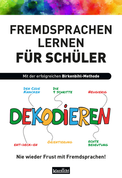 Fremdsprachen lernen für Schüler - Vera F. Birkenbihl