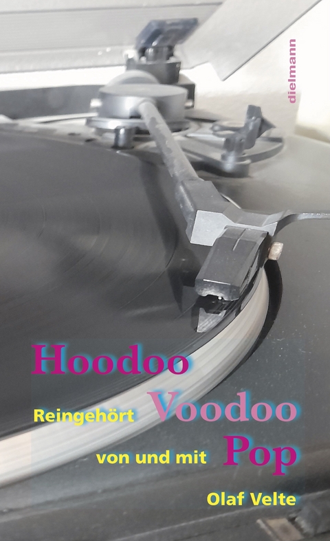 Hoodoo Voodoo Pop - Olaf Velte
