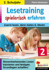 Lesetraining spielerisch erfahren 2 - Petra Hartmann