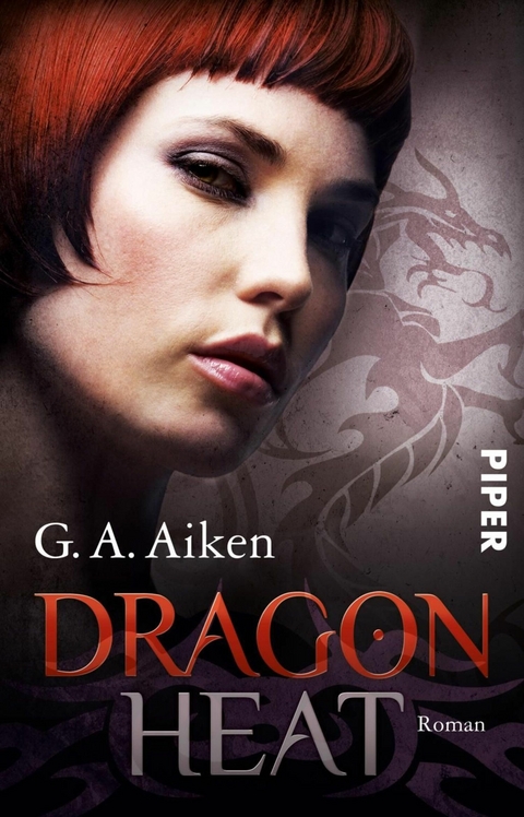 Dragon Heat -  G. A. Aiken