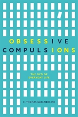 Obsessive Compulsions -  C. Thomas Gualtieri