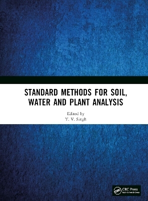 Standard Methods for Soil, Water and Plant Analysis - 