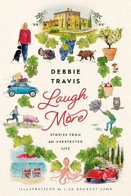 Laugh More - Debbie Travis