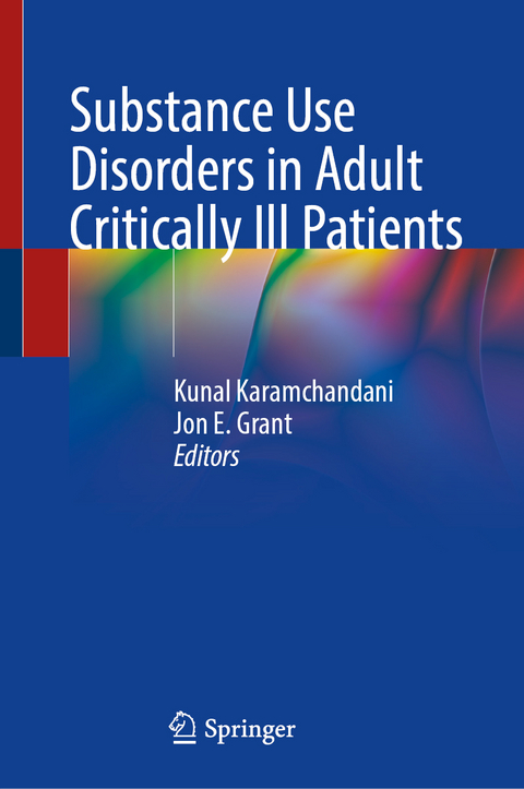 Substance Use Disorders in Adult Critically Ill Patients - 