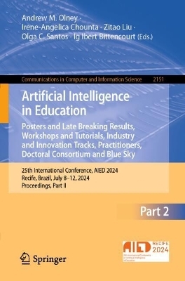 Artificial Intelligence in Education. Posters and Late Breaking Results, Workshops and Tutorials, Industry and Innovation Tracks, Practitioners, Doctoral Consortium and Blue Sky - 