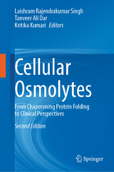 Cellular Osmolytes - Singh, Laishram Rajendrakumar; Dar, Tanveer Ali; Kumari, Kritika