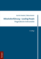 Mitarbeiterführung – Leading People - Kurt W. Koeder, Tobias Koeder