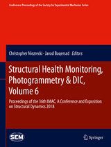 Structural Health Monitoring, Photogrammetry & DIC, Volume 6 - 