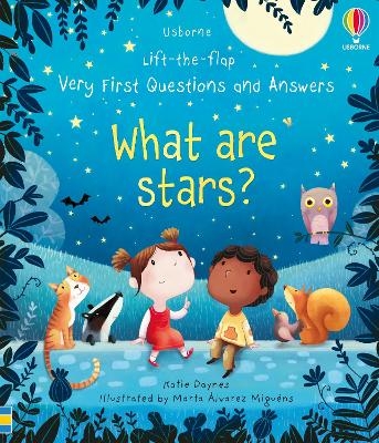 Very First Questions and Answers What are stars? - Katie Daynes