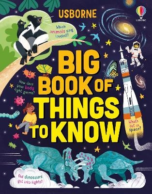 Big Book of Things to Know - James Maclaine, Sarah Hull, Laura Cowan