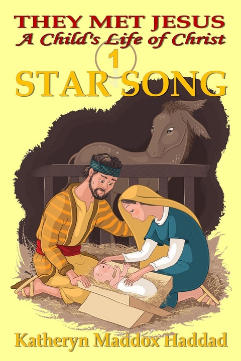 Star Song -  Katheryn Maddox Haddad