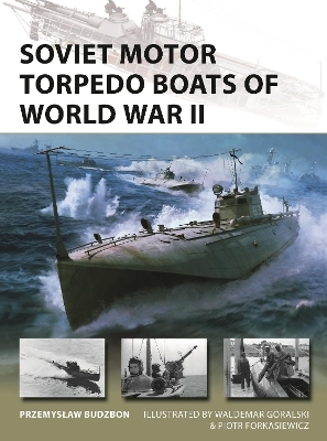 Soviet Motor Torpedo Boats of World War II - Przemyslaw Budzbon