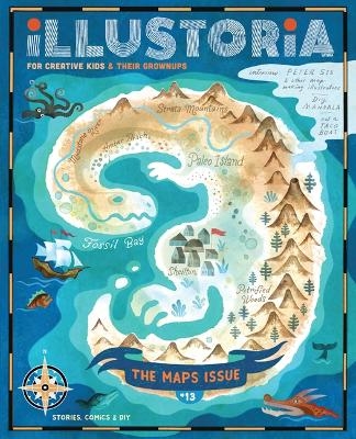 Illustoria: Issue #13: Maps, Stories, Comics, DIY - 