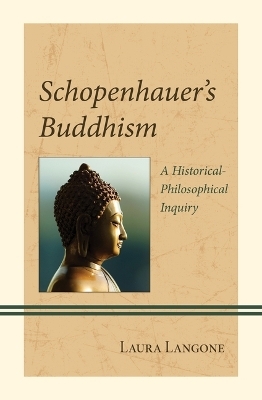 Schopenhauer's Buddhism - Laura Langone