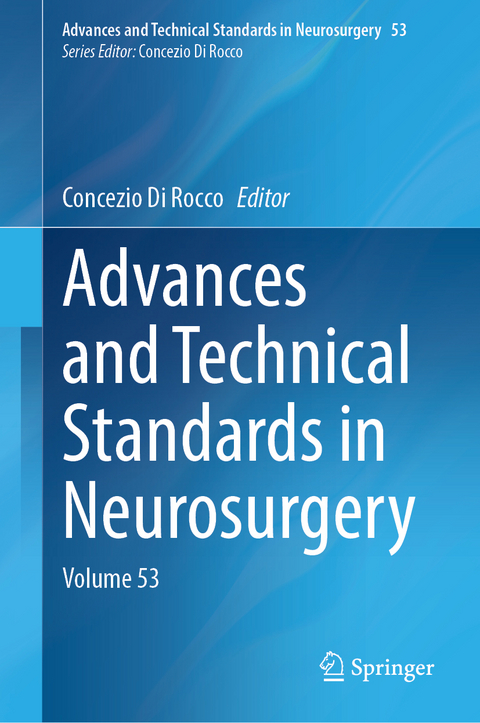 Advances and Technical Standards in Neurosurgery - 