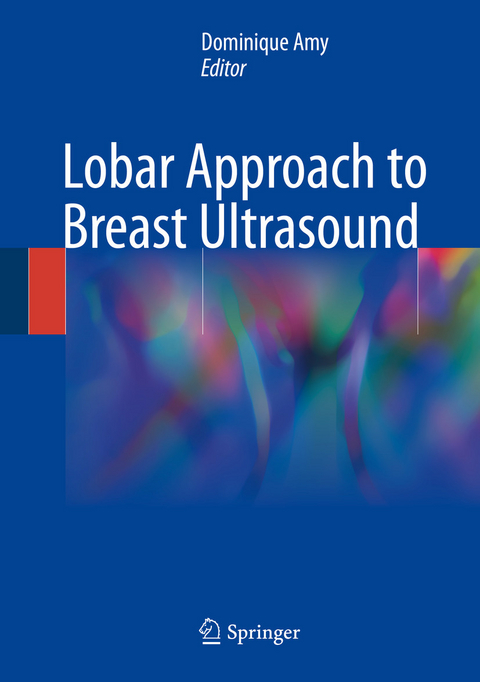 Lobar Approach to Breast Ultrasound - 