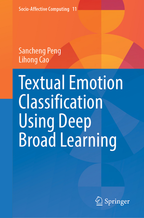 Textual Emotion Classification Using Deep Broad Learning - Sancheng Peng, Lihong Cao