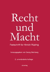 Recht und Macht - Steinberg, Georg