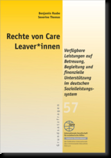 Rechte von Care Leaver*innen - Severine Thomas, Benjamin Raabe