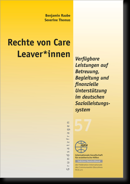 Rechte von Care Leaver*innen - Severine Thomas, Benjamin Raabe