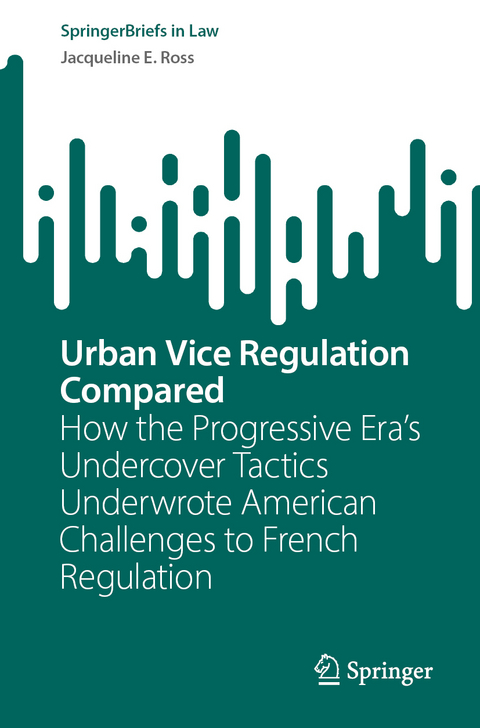 Urban Vice Regulation Compared - Jacqueline E. Ross