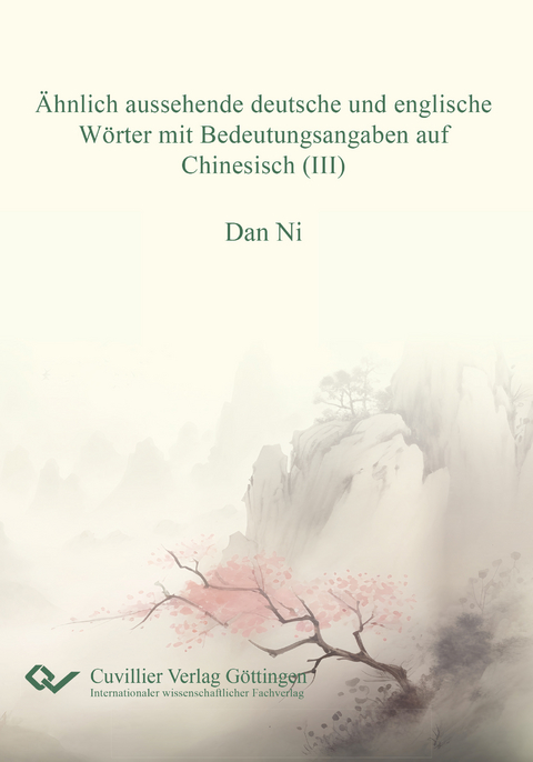 Ähnlich aussehende deutsche und englische Wörter mit Bedeutungsangaben auf Chiinesisch (III) - Dan Ni