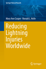 Reducing Lightning Injuries Worldwide - Mary Ann Cooper, Ronald L. Holle