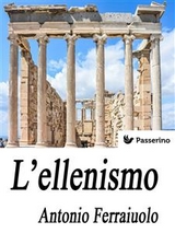 L'ellenismo - Antonio Ferraiuolo