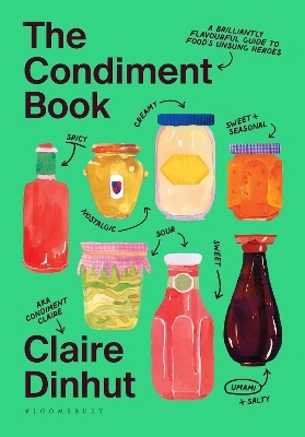 The Condiment Book - Claire Dinhut