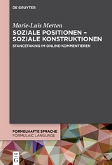 Soziale Positionen – soziale Konstruktionen - Marie-Luis Merten