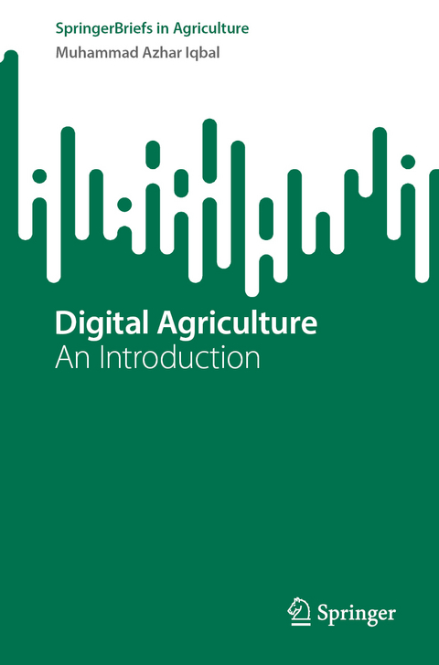 Digital Agriculture - Muhammad Azhar Iqbal