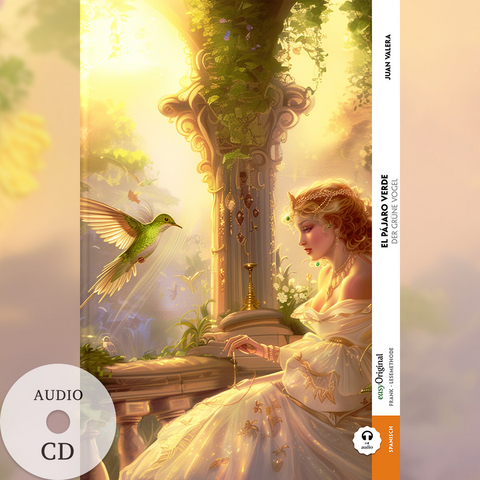 El pájaro verde / Der grüne Vogel (Buch + Audio-CD) - Frank-Lesemethode - Kommentierte zweisprachige Ausgabe Spanisch-Deutsch - Juan Valera