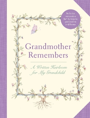 Grandmother Remembers: Gift Edition - Judith Levy