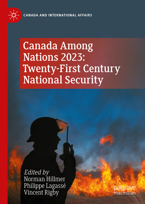 Canada Among Nations 2023: Twenty-First Century National Security - 