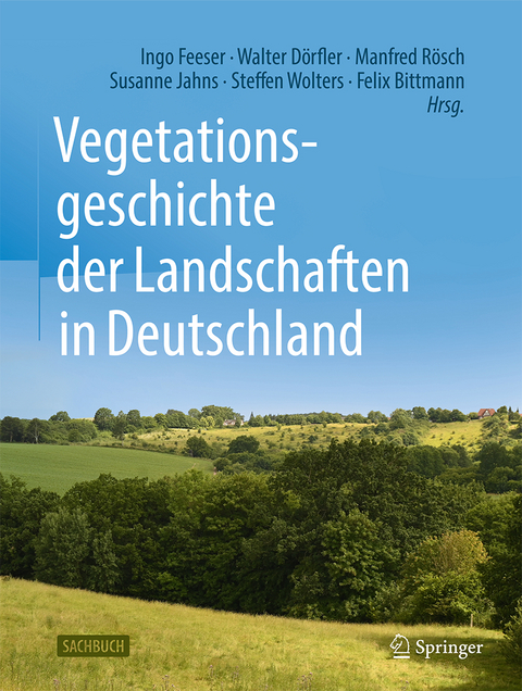 Vegetationsgeschichte der Landschaften in Deutschland - 