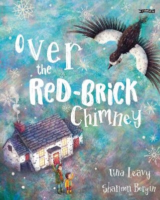 Over the Red-Brick Chimney - Una Leavy