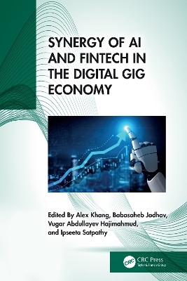 Synergy of AI and Fintech in the Digital Gig Economy - 