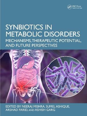 Synbiotics in Metabolic Disorders - 