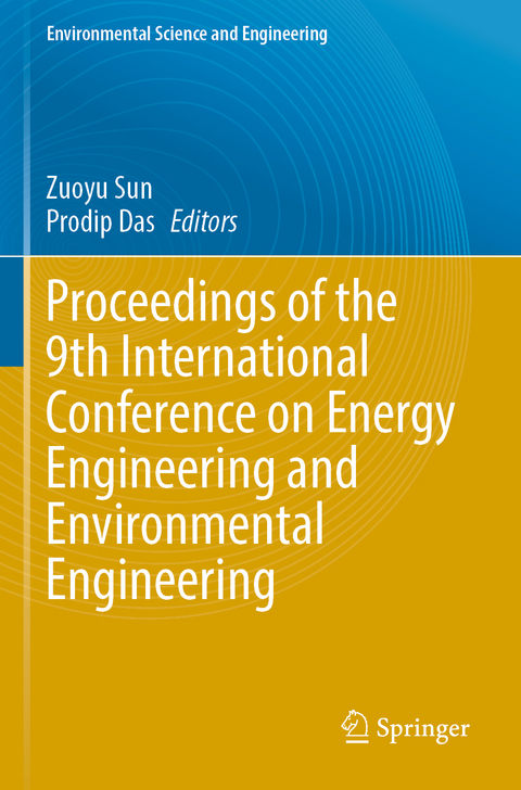 Proceedings of the 9th International Conference on Energy Engineering and Environmental Engineering - 