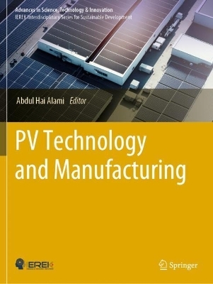 PV Technology and Manufacturing - 