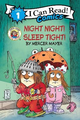 Little Critter: Night Night! Sleep Tight! - Mercer Mayer