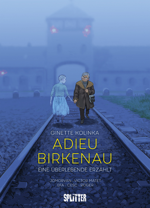 Adieu Birkenau - Ginette Kolinka, Jean-David Morvan, Victor Matet