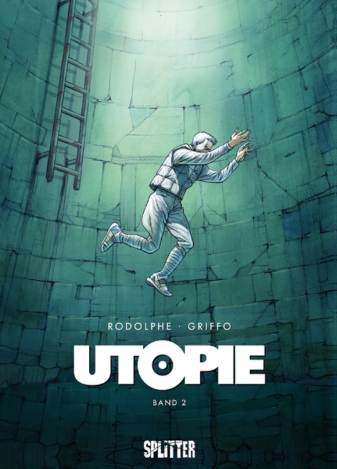 Utopie. Band 2 -  Rodolphe