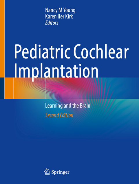 Pediatric Cochlear Implantation - 