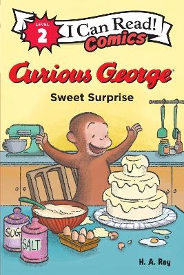 Curious George: Sweet Surprise - H. A. Rey
