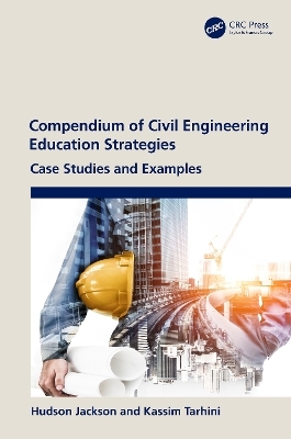 Compendium of Civil Engineering Education Strategies - Hudson Jackson