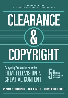 Clearance & Copyright - Michael C Donaldson, Lisa A Callif, Christopher L Perez