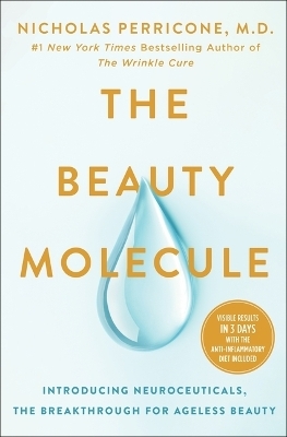 The Beauty Molecule - Dr Nicholas Perricone