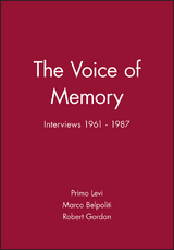 The Voice of Memory - Primo Levi