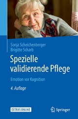 Spezielle validierende Pflege -  Sonja Scheichenberger,  Brigitte Scharb